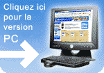 Cliquez ici pour la version PC