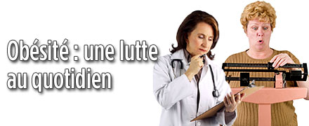 L'obésité : une lutte au quotidien